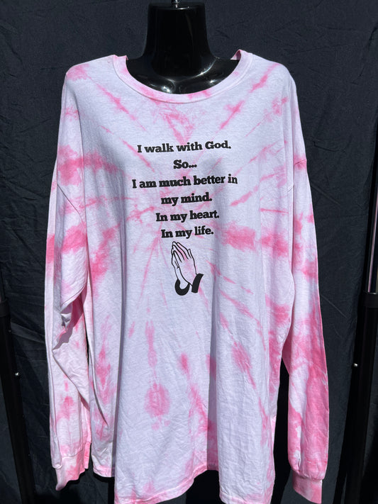 Pink I Walk With God Long Sleeve T Shirt