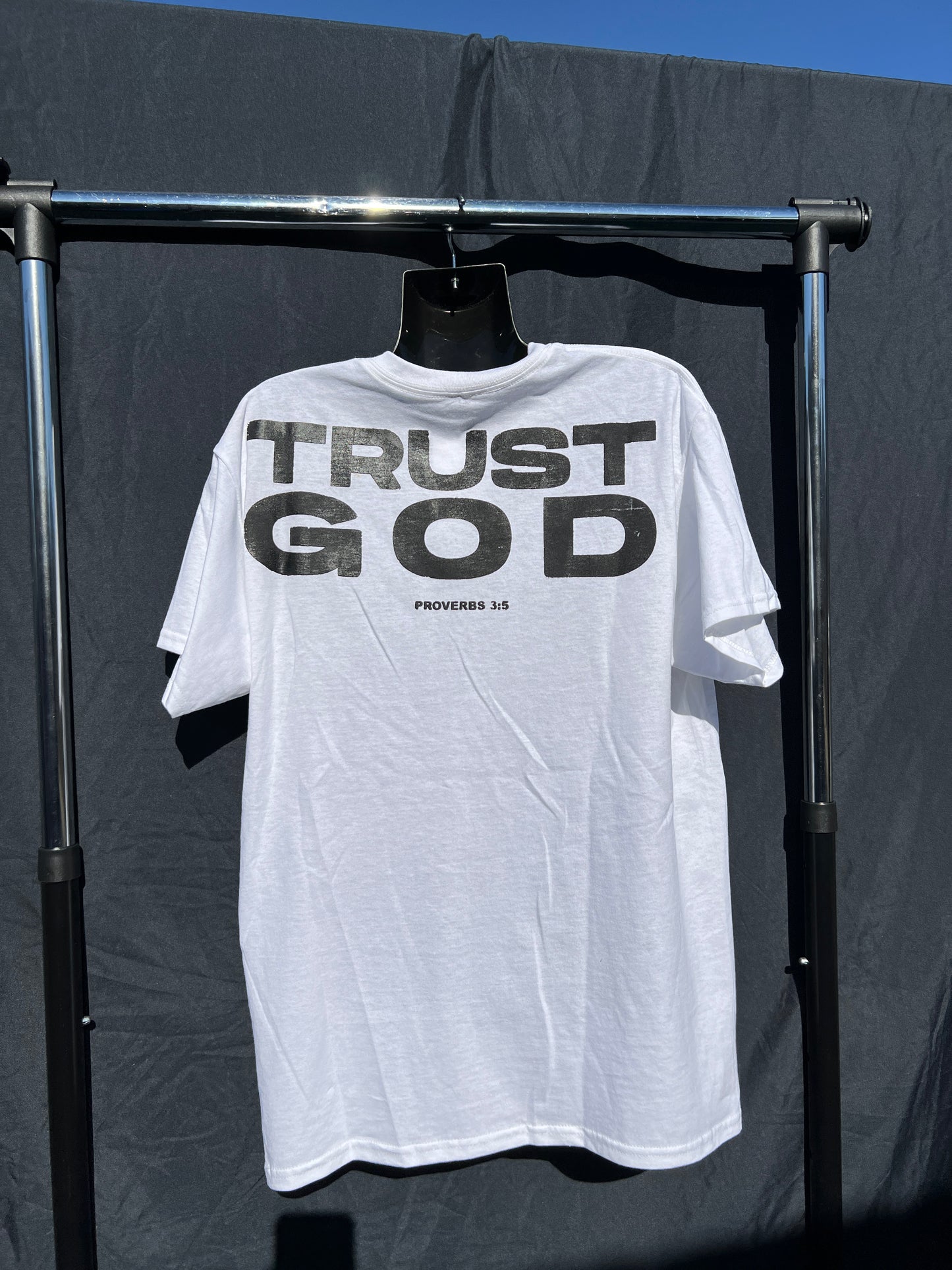 Trust God T Shirt